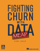 Fighting Churn with Data